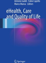 eHealth, Care and Quality of Life