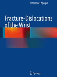 Fracture-Dislocations of the Wrist