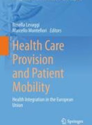 Health Care Provision and Patient Mobility