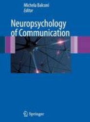 Neuropsychology of Communication