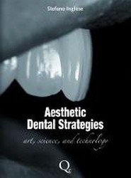 Aesthetic Dental Strategies