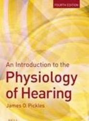 An Introduction to the Physiology of Hearing