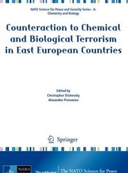 Counteraction to Chemical and Biological Terrorism in East European Countries