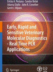 Early, rapid and sensitive veterinary molecular diagnostics - real time PCR applications