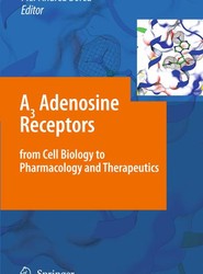 A3 Adenosine Receptors from Cell Biology to Pharmacology and Therapeutics