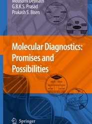 Molecular Diagnostics: Promises and Possibilities