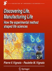 Discovering Life, Manufacturing Life