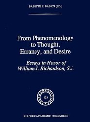 From Phenomenology to Thought, Errancy, and Desire