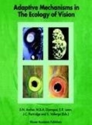 Adaptive Mechanisms in the Ecology of Vision