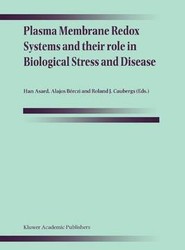 Plasma Membrane Redox Systems and their role in Biological Stress and Disease