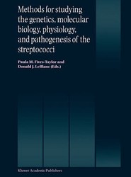 Methods for studying the genetics, molecular biology, physiology, and pathogenesis of the streptococci