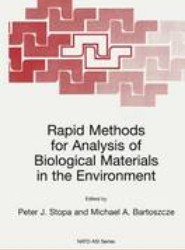 Rapid Methods for Analysis of Biological Materials in the Environment