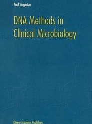 DNA Methods in Clinical Microbiology