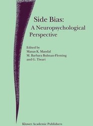 Side Bias: A Neuropsychological Perspective