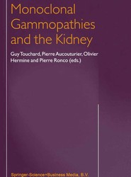 Monoclonal Gammopathies and the Kidney