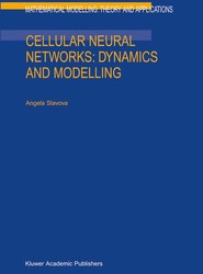 Cellular Neural Networks: Dynamics and Modelling