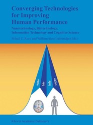 Converging Technologies for Improving Human Performance