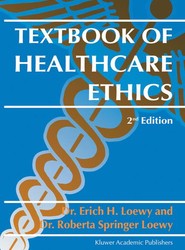 Textbook of Healthcare Ethics
