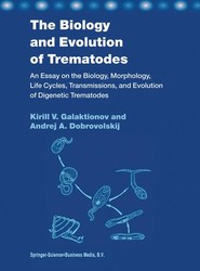 The Biology and Evolution of Trematodes