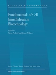 Fundamentals of Cell Immobilisation Biotechnology