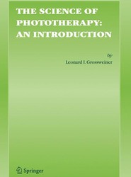 The Science of Phototherapy: An Introduction