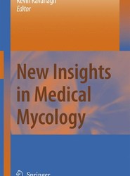 New Insights in Medical Mycology