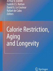Calorie Restriction, Aging and Longevity