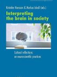 Interpreting the Brain in Society