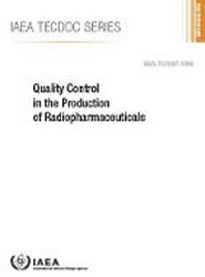 Quality Control in the Production of Radiopharmaceuticals