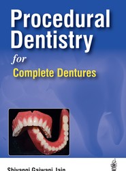 Procedural Dentistry for Complete Dentures