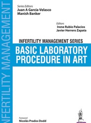 Infertility Management Series: Basic Laboratory Procedure in ART