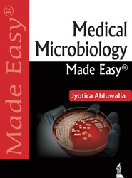 Medical Microbiology Made Easy