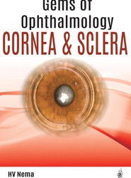 Gems of Ophthalmology: Cornea & Sclera