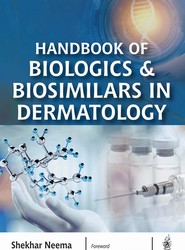 Handbook of Biologics & Biosimilars in Dermatology