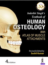 Inderbir Singh's Textbook of Human Osteology