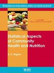 Statistical Aspects of Community Health and Nutrition