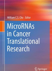 MicroRNAs in Cancer Translational Research