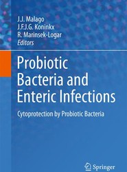 Probiotic Bacteria and Enteric Infections