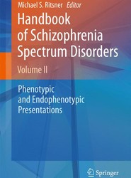 Handbook of Schizophrenia Spectrum Disorders, Volume II