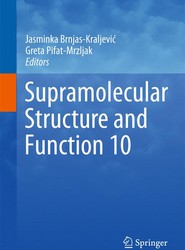 Supramolecular Structure and Function 10