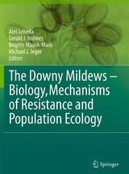 The Downy Mildews - Biology, Mechanisms of Resistance and Population Ecology