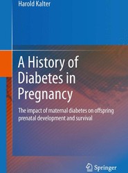A History of Diabetes in Pregnancy