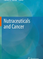 Nutraceuticals and Cancer