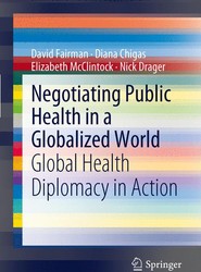 Negotiating Public Health in a Globalized World