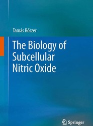 The Biology of Subcellular Nitric Oxide