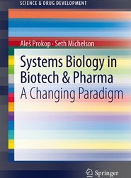 Systems Biology in Biotech & Pharma