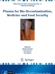 Plasma for Bio-Decontamination, Medicine and Food Security