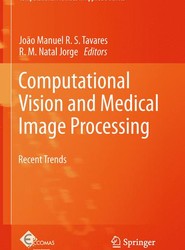 Computational Vision and Medical Image Processing