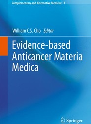 Evidence-based Anticancer Materia Medica