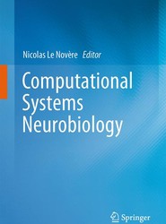 Computational Systems Neurobiology